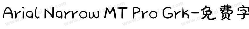 Arial Narrow MT Pro Grk字体转换